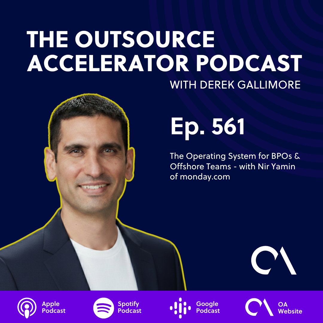 The Operating System for BPOs & Offshore Teams - with Nir Yamin of monday.com