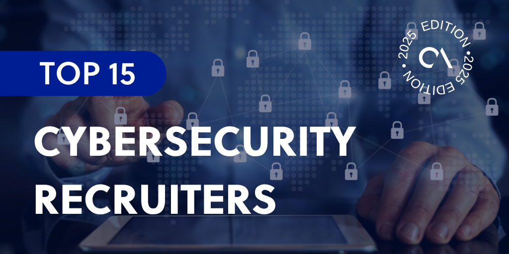 Top 15 cybersecurity recruiters
