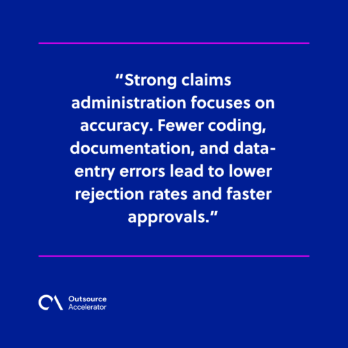 What makes an effective medical claims administration