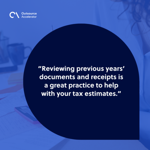 3 Ways to effectively estimate your tax liabilities