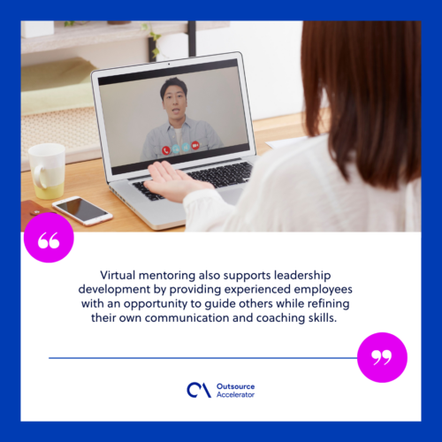 6 Benefits of virtual mentoring to your remote workforce
