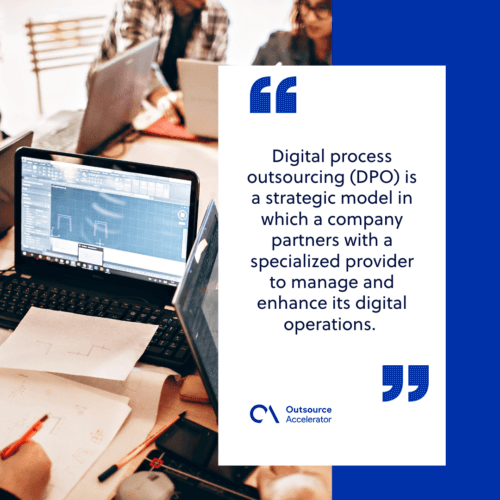 What is digital process outsourcing (DPO)