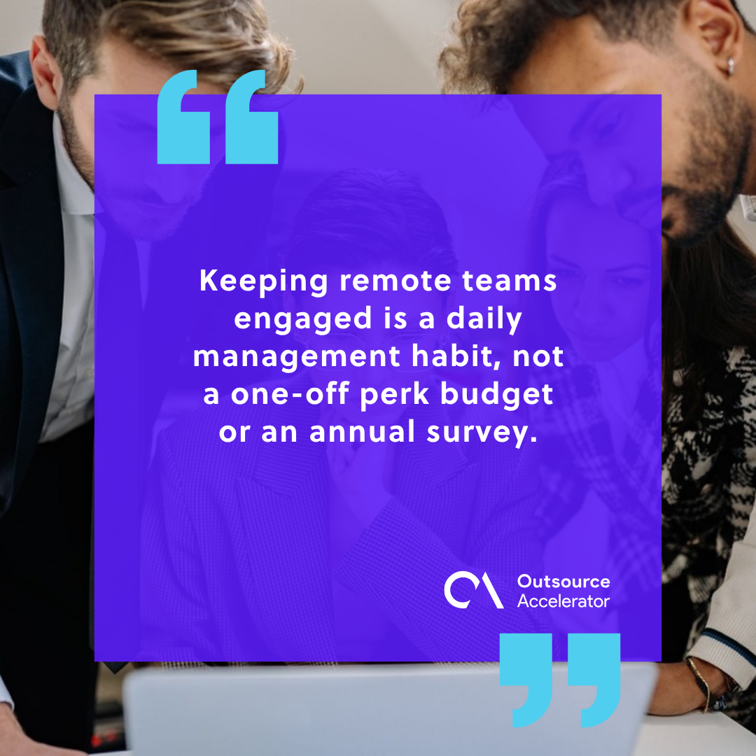 Why keeping remote teams engaged is harder than it looks