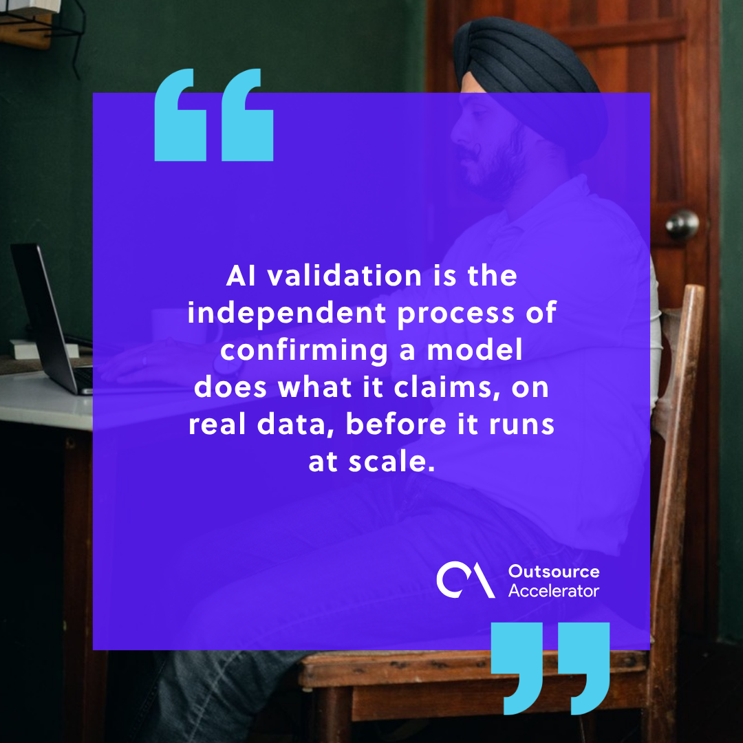 What AI validation actually means