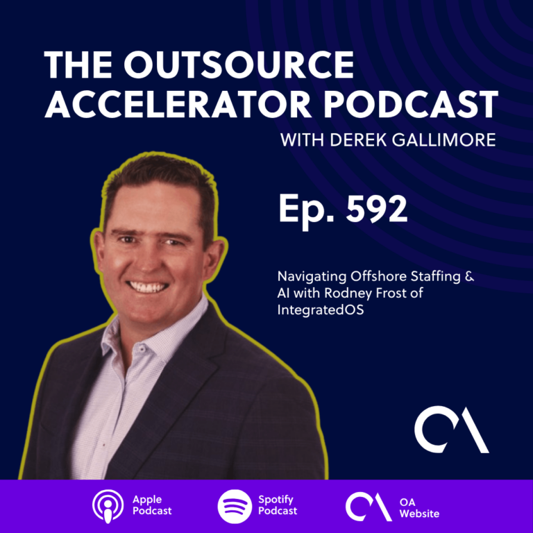 Navigating Offshore Staffing & AI with Rodney Frost of IntegratedOS