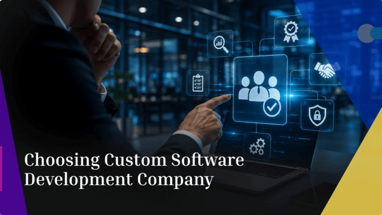 The executive guide to choosing a custom software development company